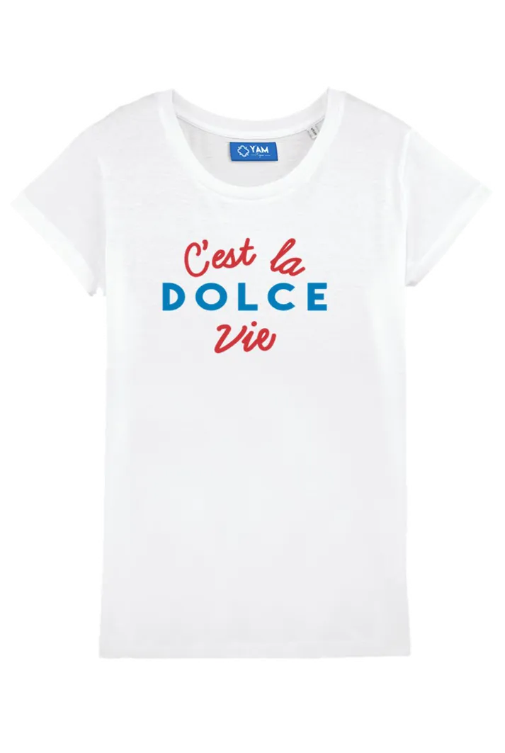 C'est La Dolce Vie T-shirt